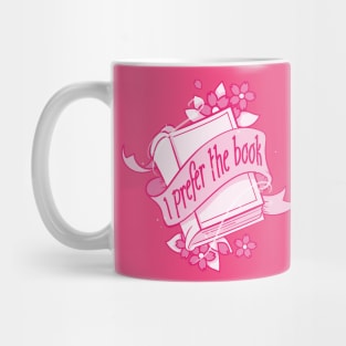 I prefer the book Mug